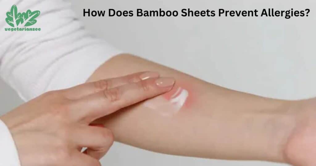 How Does Bamboo Sheets Prevent Allergies?