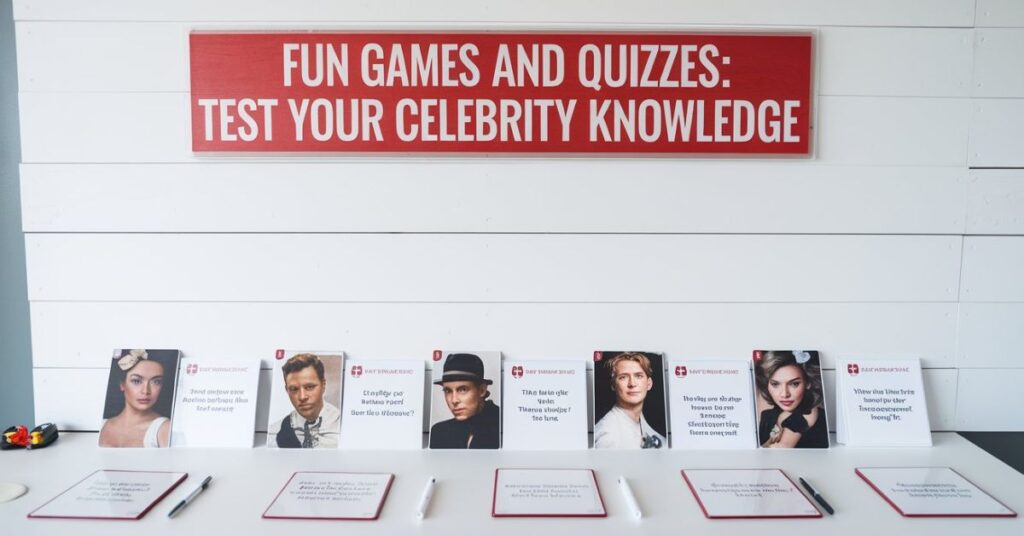 test your celebrity knowledge
